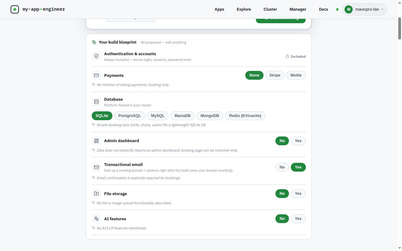 The build blueprint: authentication locked as included, payments set to None, SQLite selected from six database engines, admin dashboard off, transactional email on, file storage and AI features off — each row with a one-line reason.